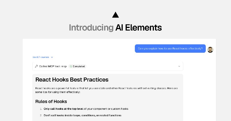 准备使用 kibo-ui 的 AI 组件写 ChatBot ，发现 AI SDK 发布了 AI Elements 组件库